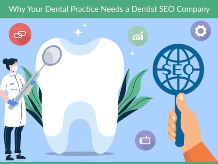Why Dentists Need a Professional SEO Company